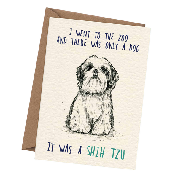 Bewilderbeest - Shih Tzu Card - Everyday Card